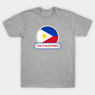 The Philippines Country Badge - The Philippines Flag T-Shirt